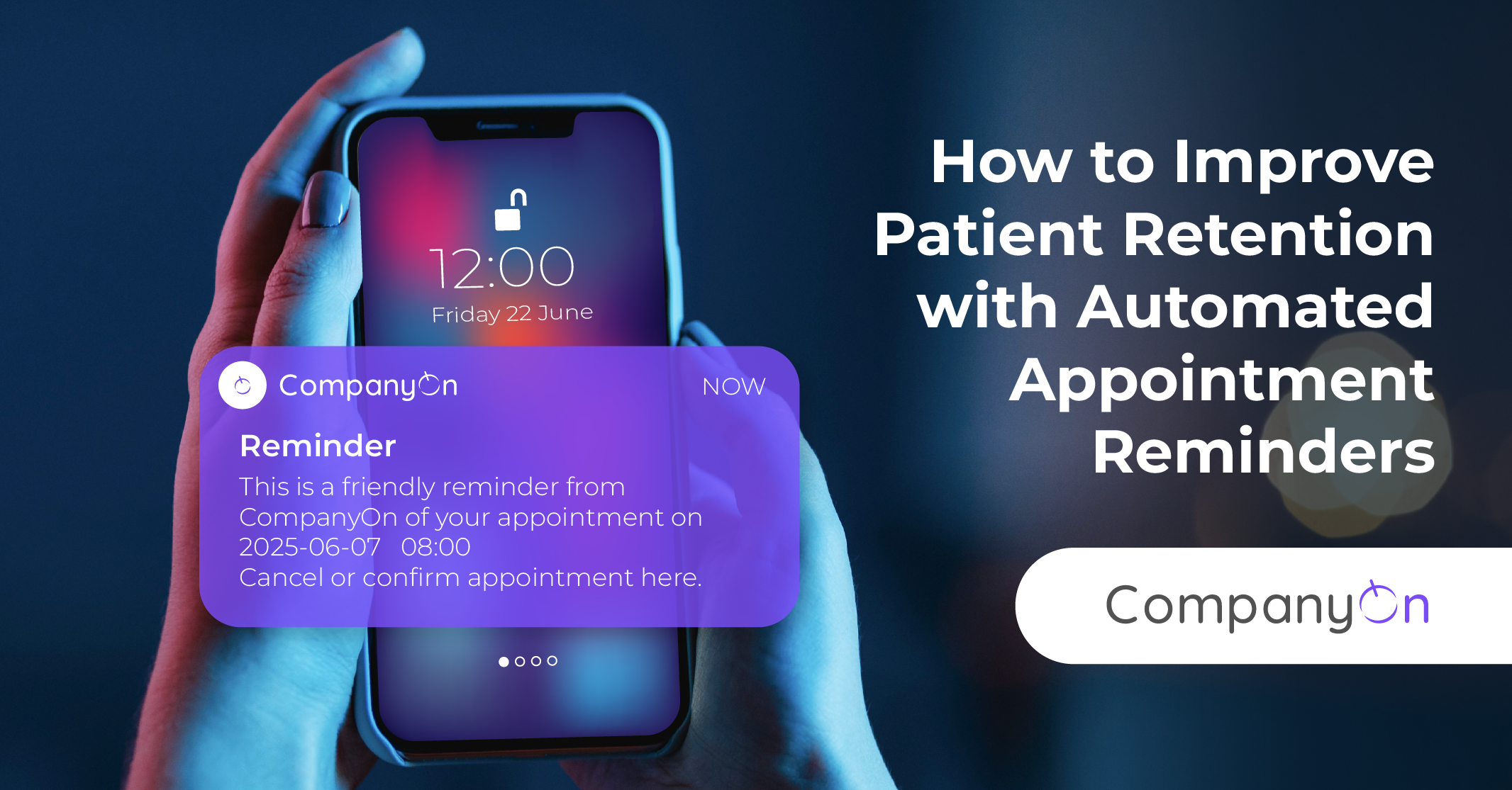 How to Improve Patient Retention with Automated Appointment Reminders