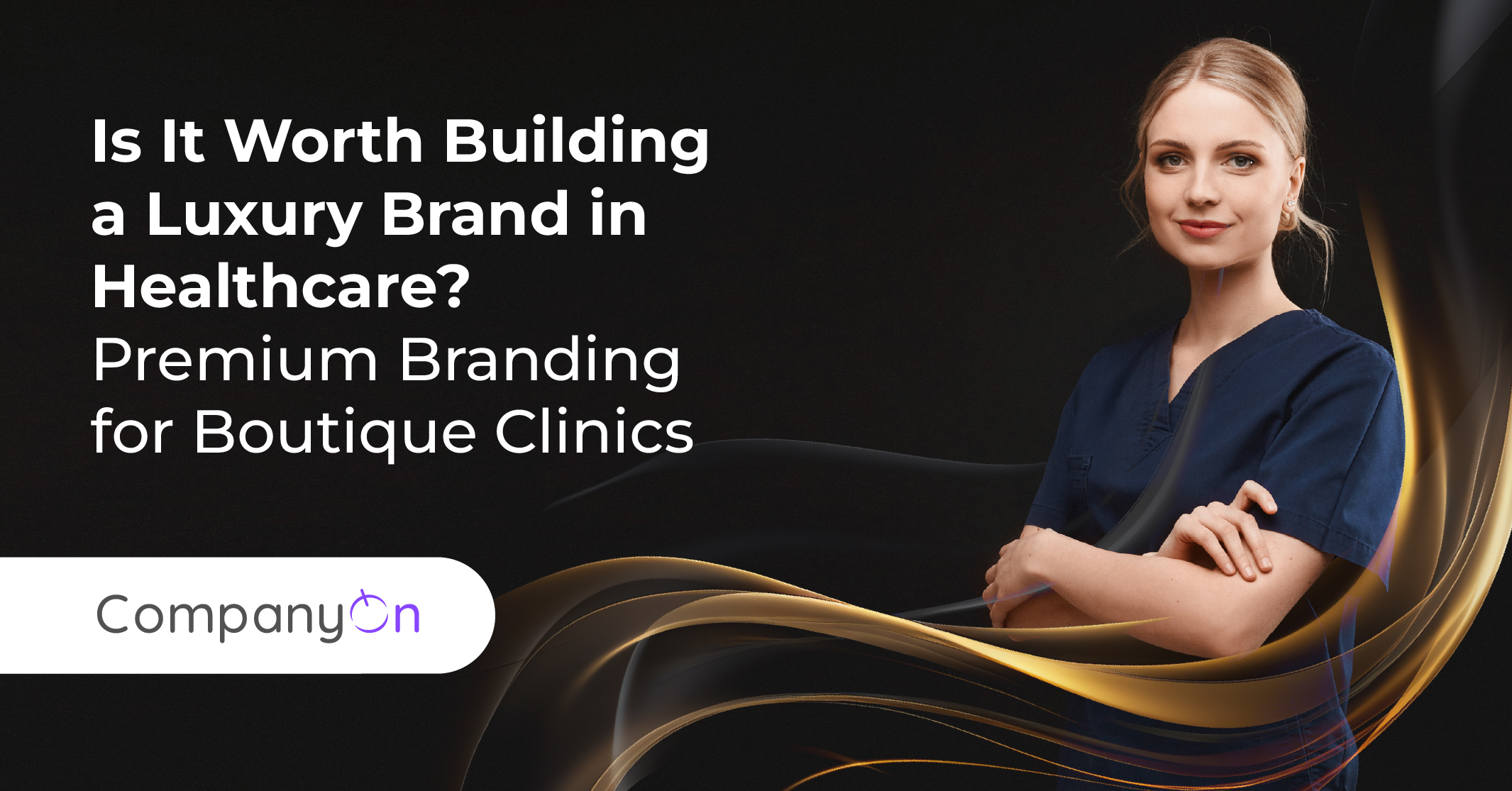 luxury healthcare brand